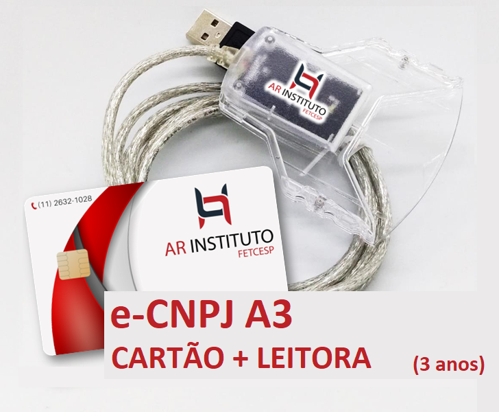 e-CNPJ A3 EM CARTÃO INTELIGENTE + LEITORA (validade de 03 anos)
